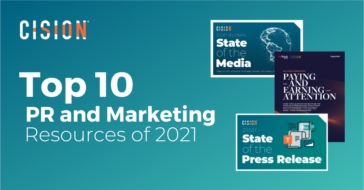 Cision’s Top 10 PR and Marketing Resources of 2021